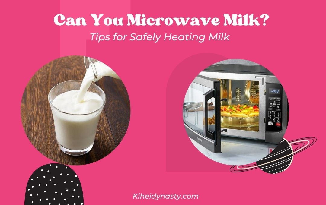 Can You Microwave Milk?