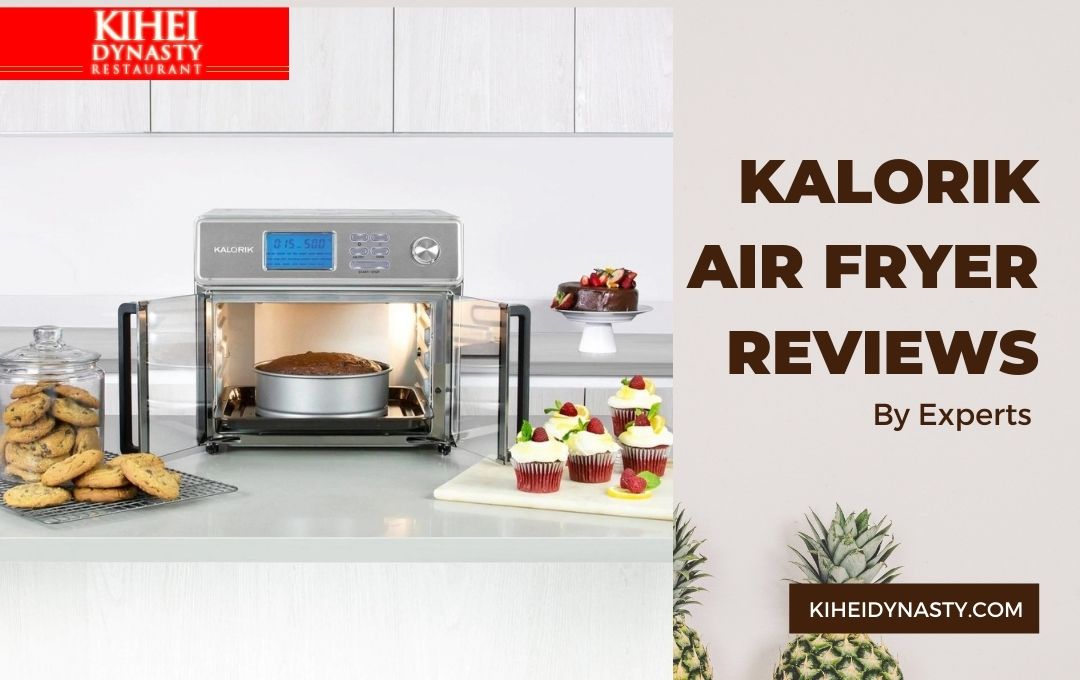 Kalorik Air Fryer Reviews