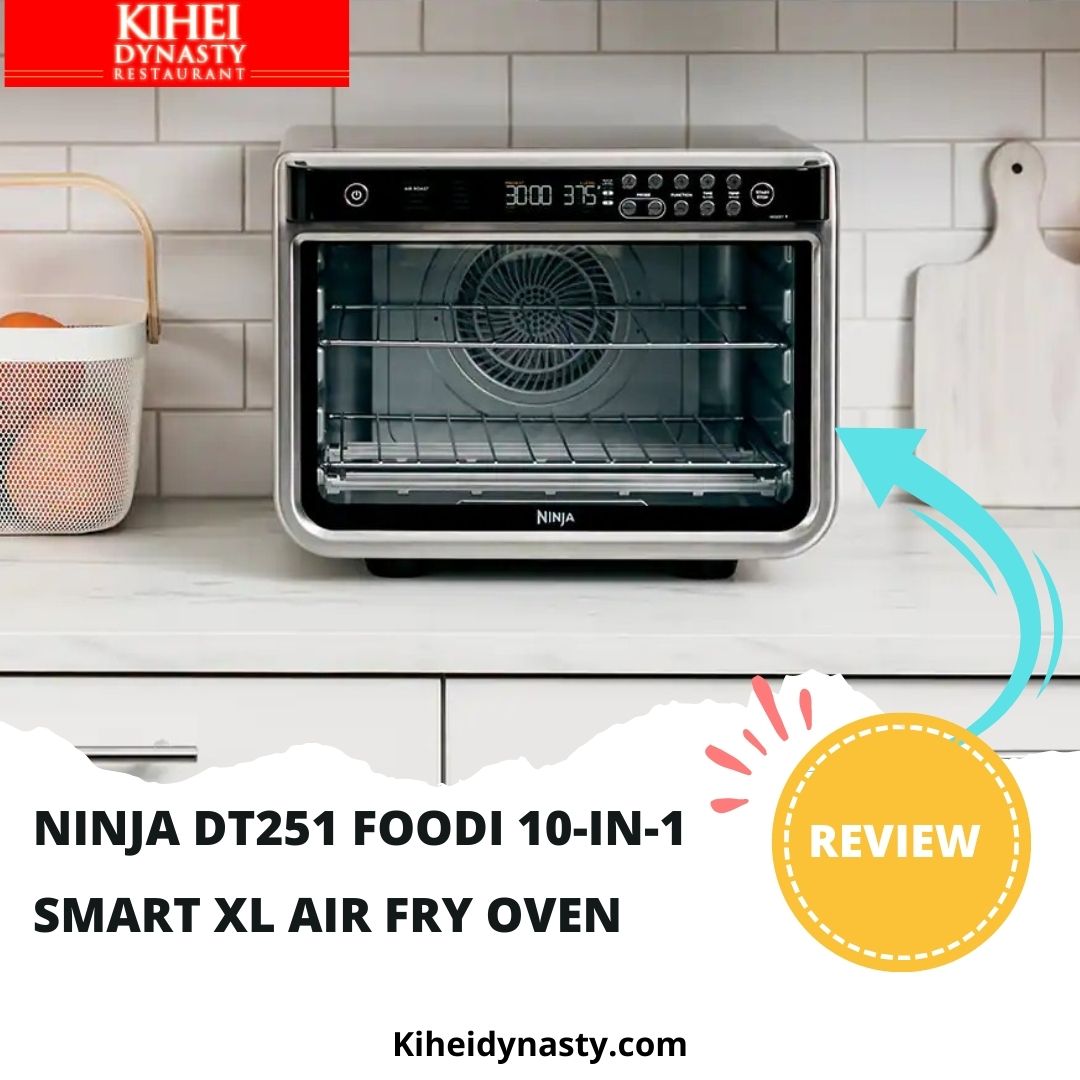 Ninja DT251 Foodi 10-in-1 Smart XL Air Fry Oven Review