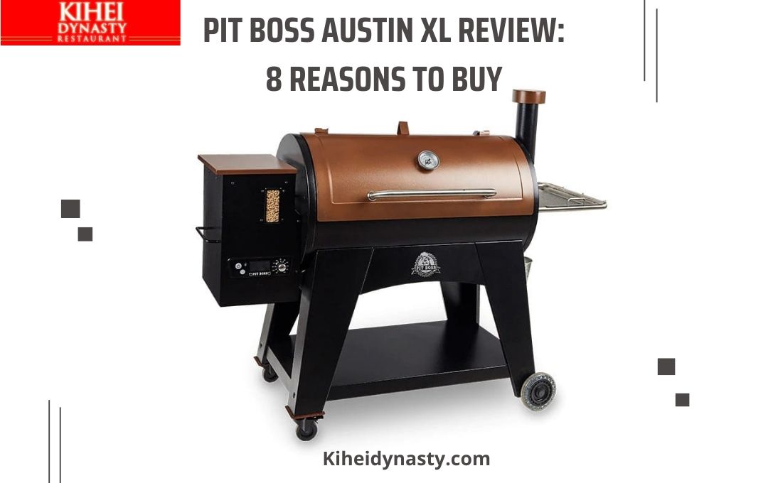 Pit Boss Austin XL Review