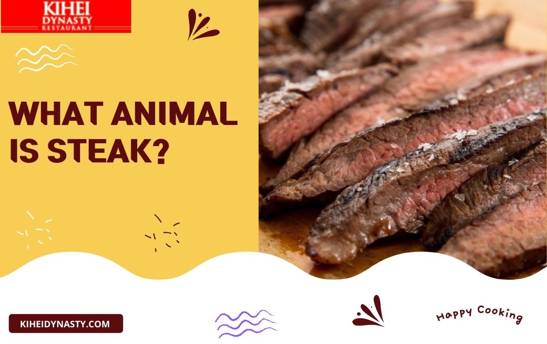 What Animal Is Steak?